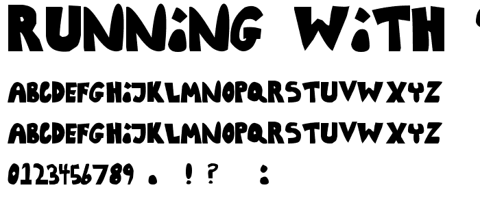 Running With Scissors font